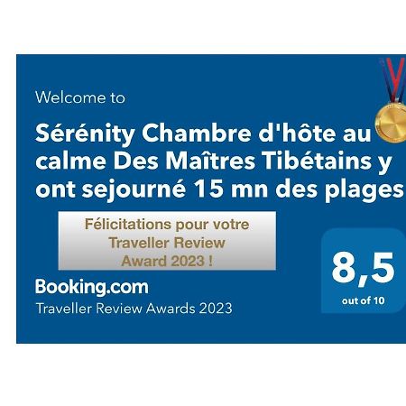 شقة Serenity Chambre D'Hote Au Calme Des Maitres Tibetains Y Ont Sejourne 15 Mn Des Plages موجا المظهر الخارجي الصورة